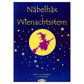 Näbelhäx und Wienachtsstern, Liederbuch