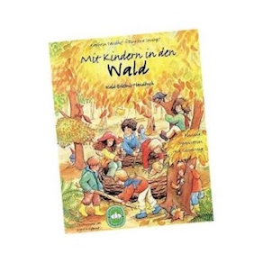 Mit Kindern in den Wald, Buch