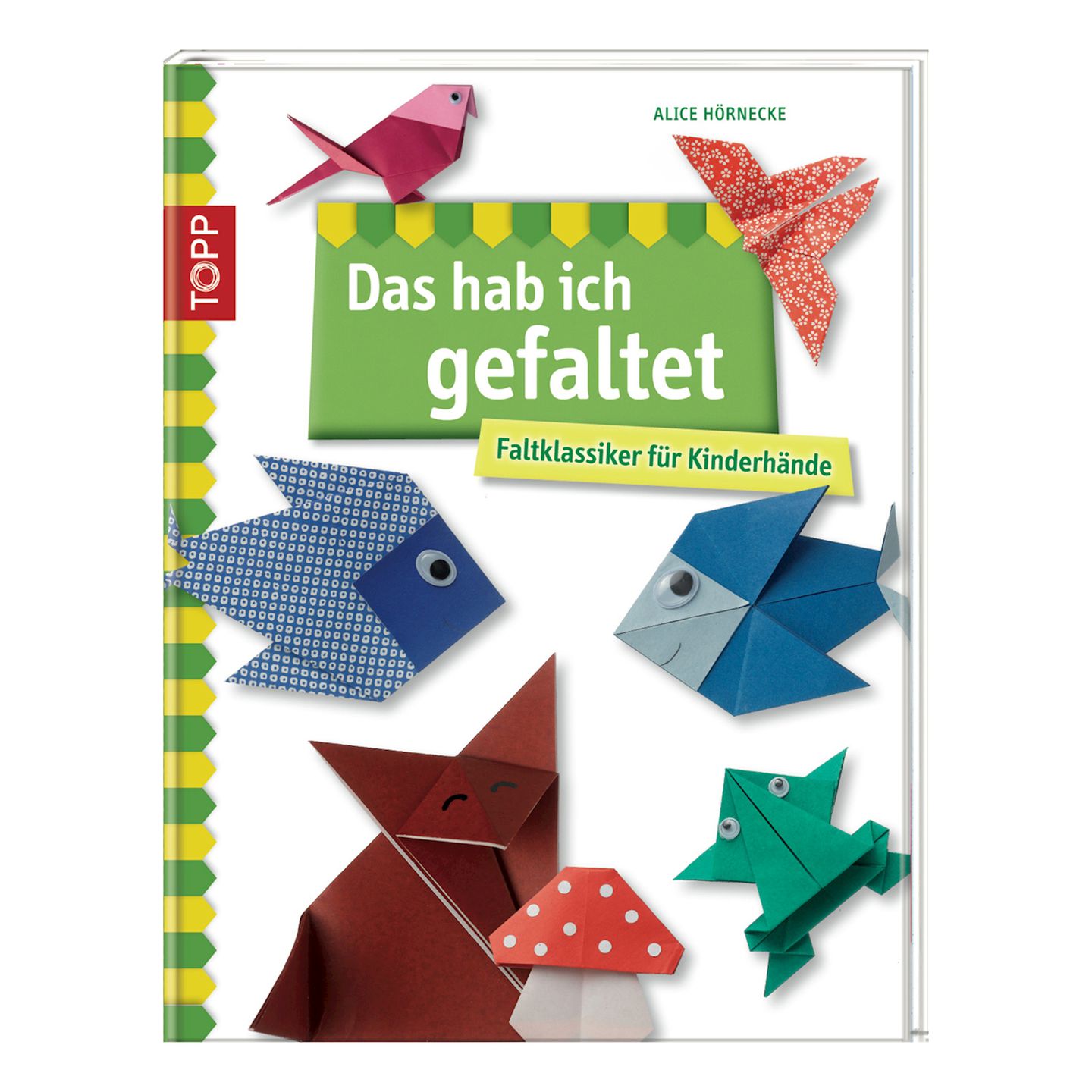 Das hab ich gefaltet, Buch