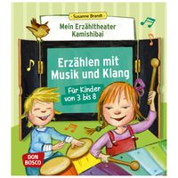 Erzählen mit Musik und Klang – Kamishibai Praxisbuch