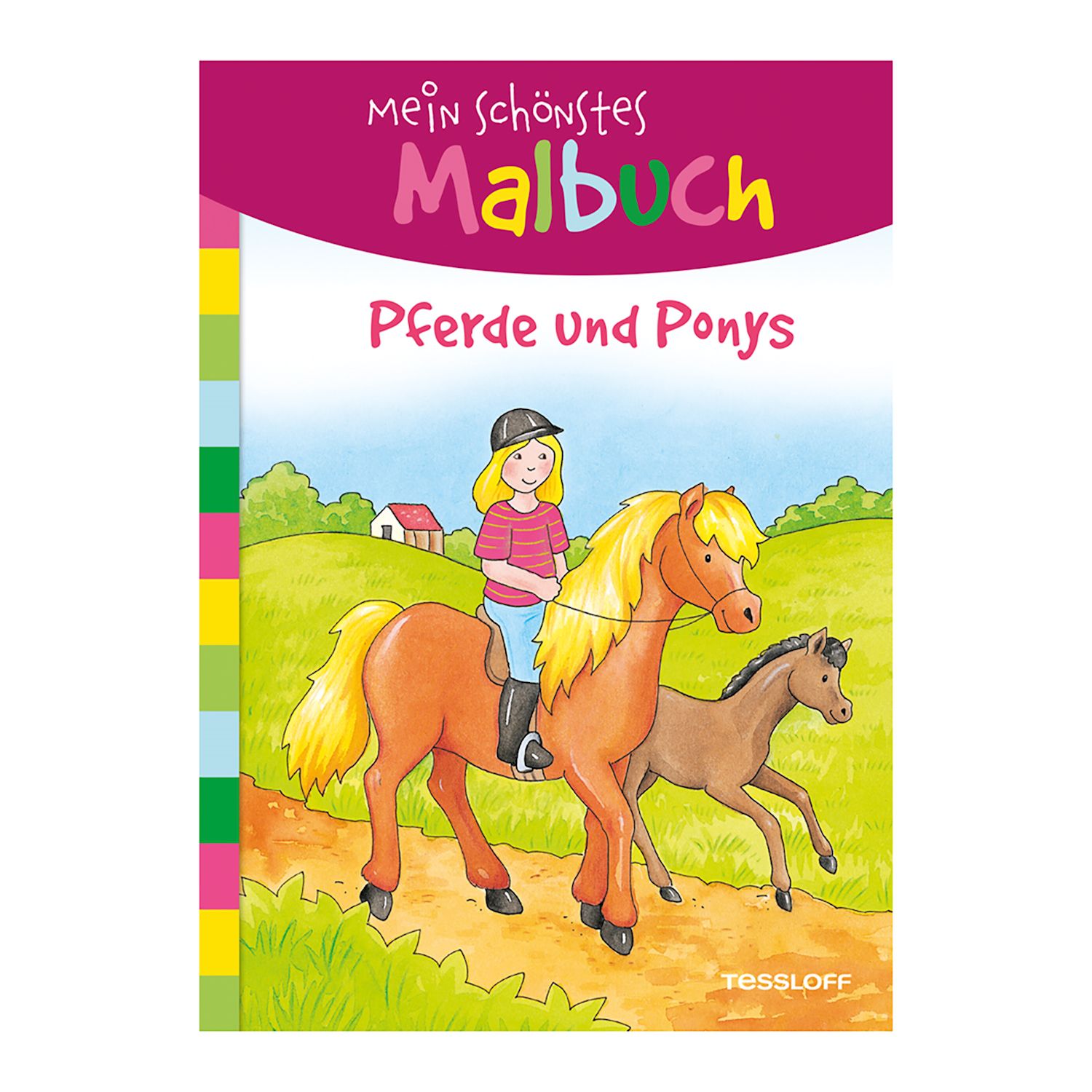 Mein schönstes Malbuch Pferde & Ponys - ab 5 Jahren