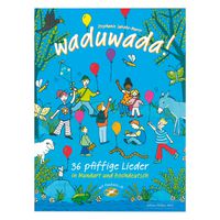 Waduwada! Liederbuch + CD Playback