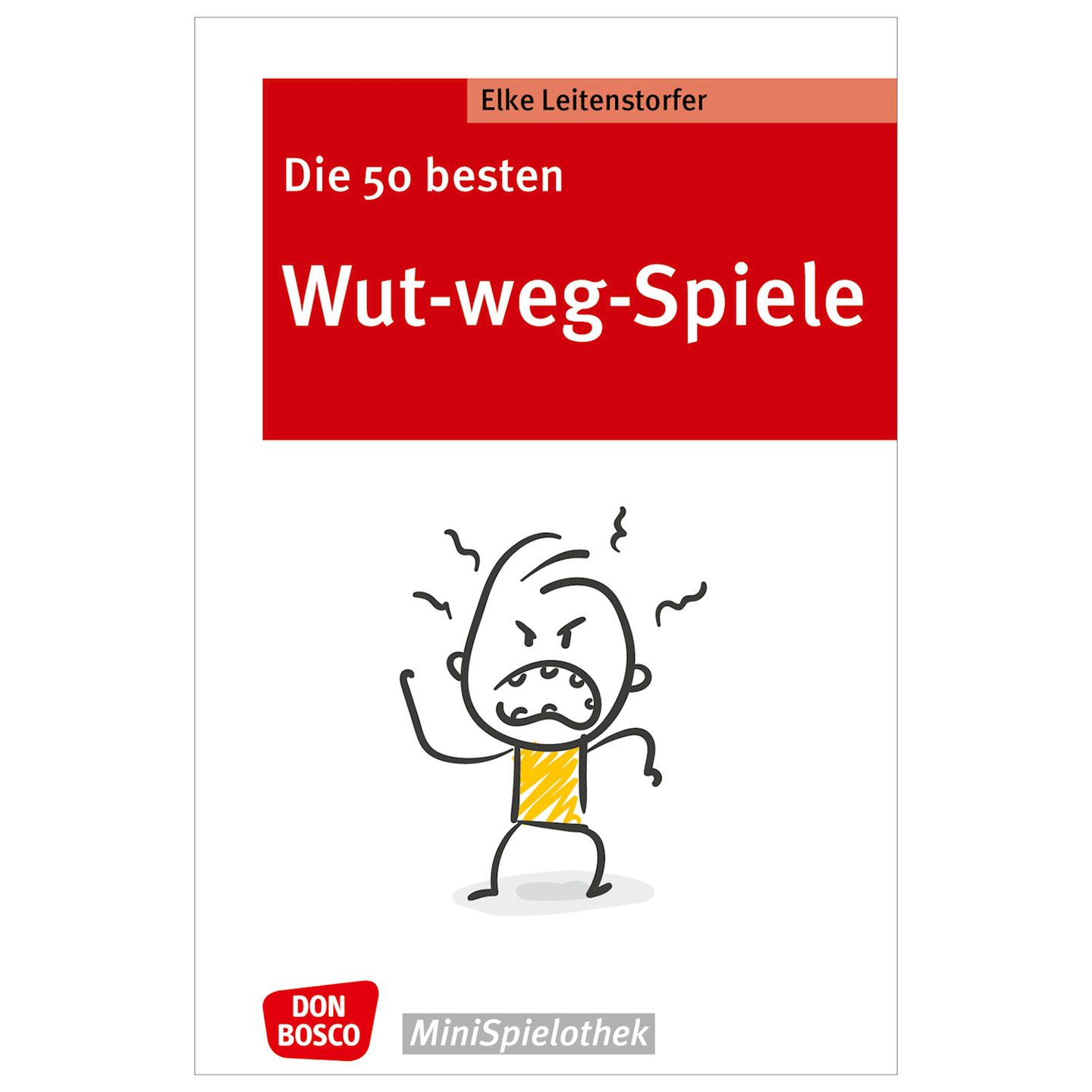 Die 50 besten Wut-weg-Spiele Buch