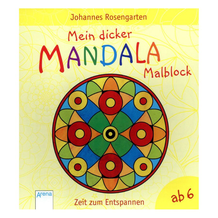 Mein dicker Mandala Malblock - Malen und Entspannen ab 4 Jahren
